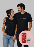 Kit Casal Nem Era Pra Eu Ter Vindo • Baby Look + Camiseta + Embalagem de Presente