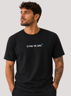 Camiseta O Pai Tá On! Unibutec