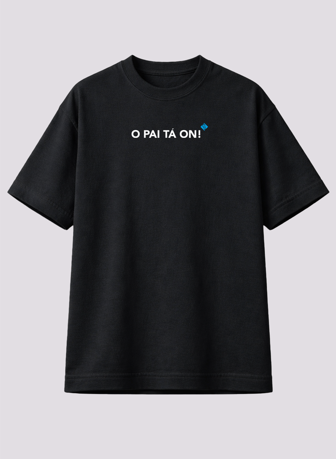 Camiseta O Pai Tá On! Unibutec