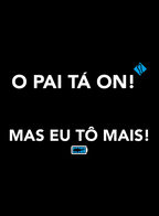 Kit Pai e Filho O Pai Tá On! + Mas Eu Tô Mais! + Embalagem de Presente | Unibutec