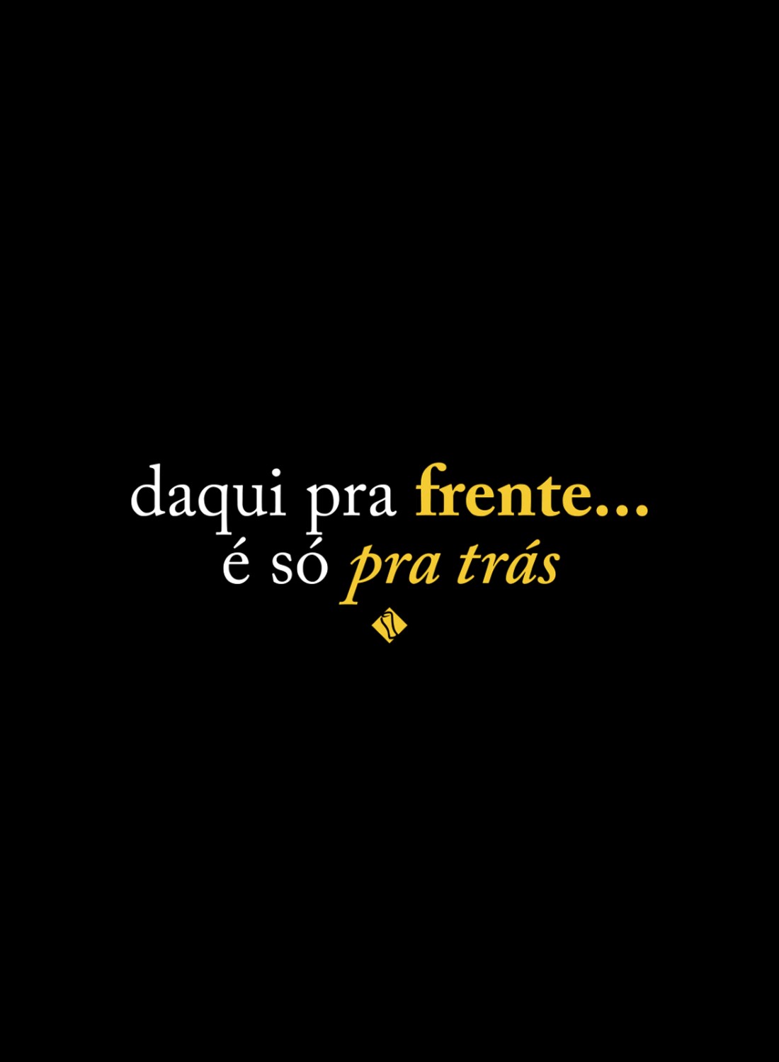Camiseta Unibutec Daqui Pra Frente É Só Pra Trás