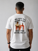 Camiseta Não Deixe Para Amanhã Unibutec
